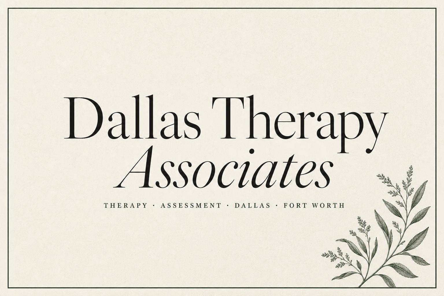 Dallas Therapy Associates — Mental Health Care in Texas